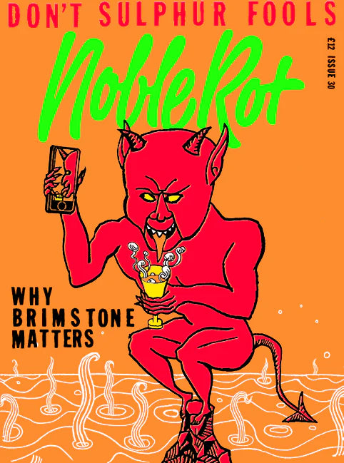 Noble Rot - Issue 30